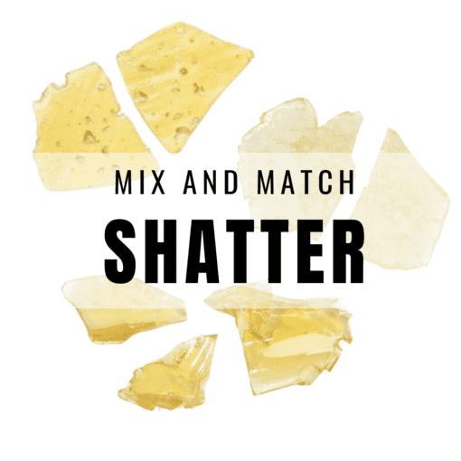 Half Ounce Shatter Mix And Match (Pick 2 Quarters)